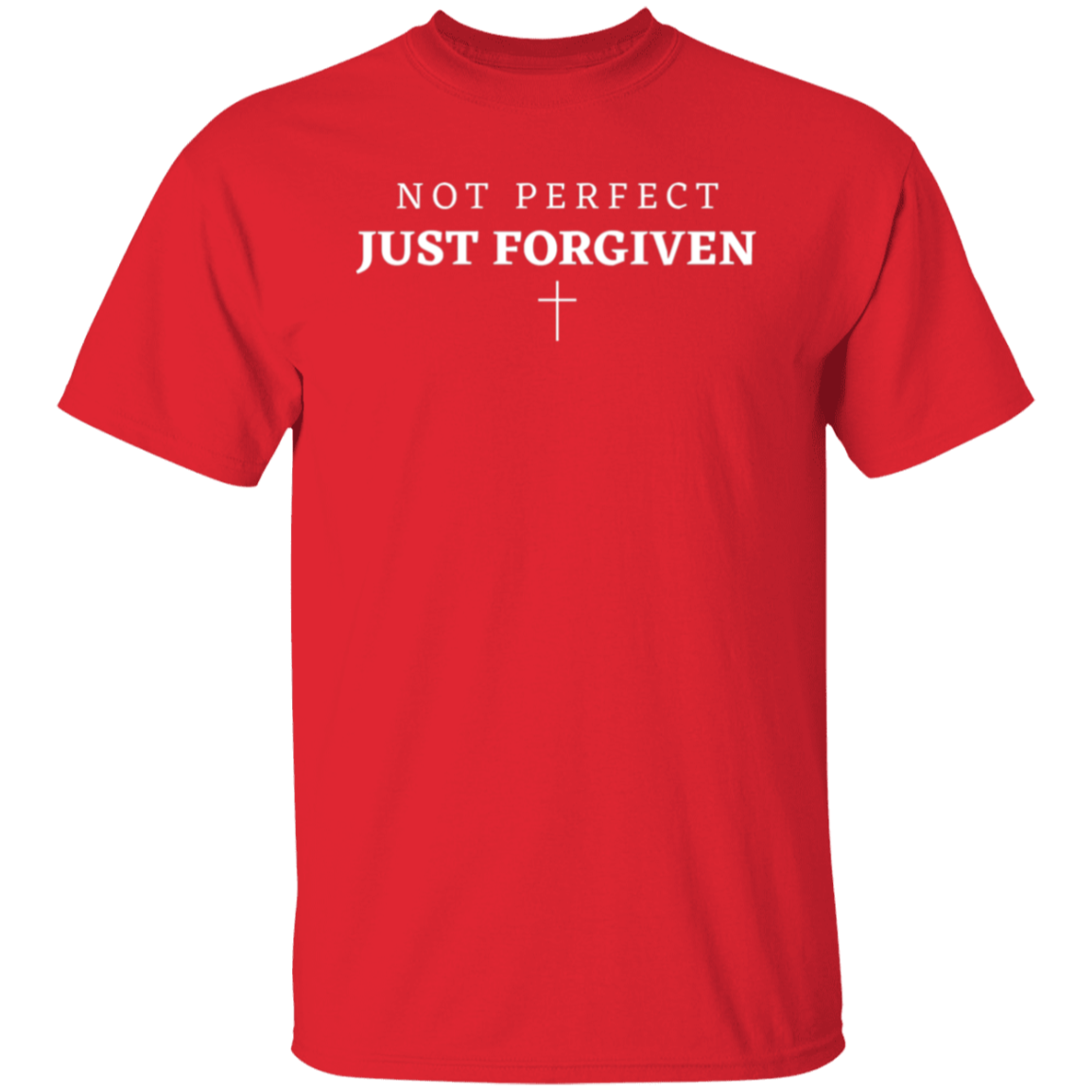 Not Perfect Just Forgiven - Unisex Tee