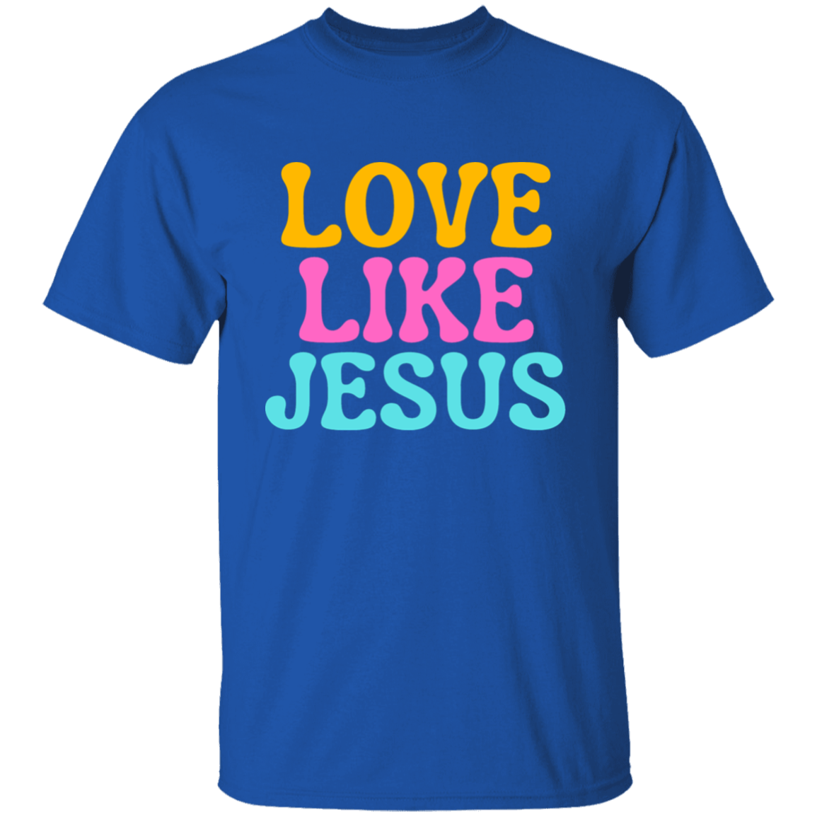 Love like Jesus T-shirt