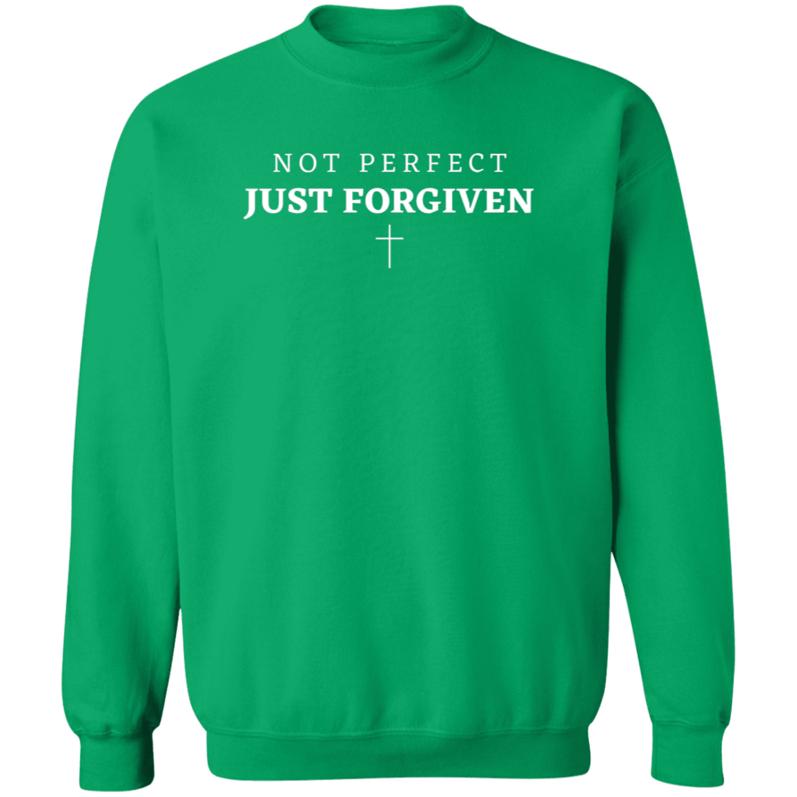 Just Forgiven - Unisex Sweatshirt