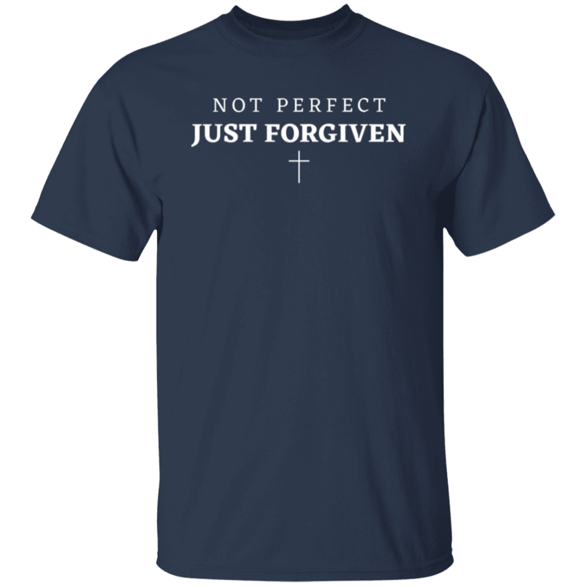 Not Perfect Just Forgiven - Unisex Tee