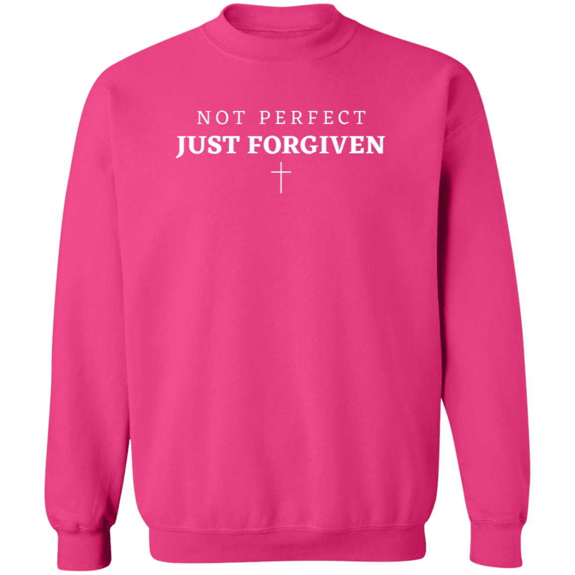 Just Forgiven - Unisex Sweatshirt