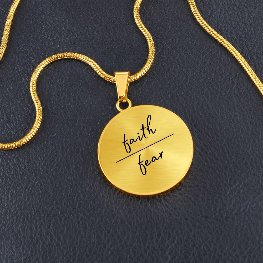 Faith Over Fear Circle Necklace