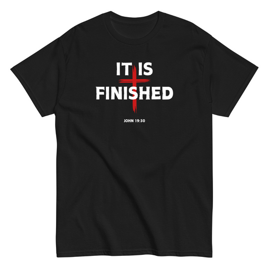 It is Finished - Unisex Tee